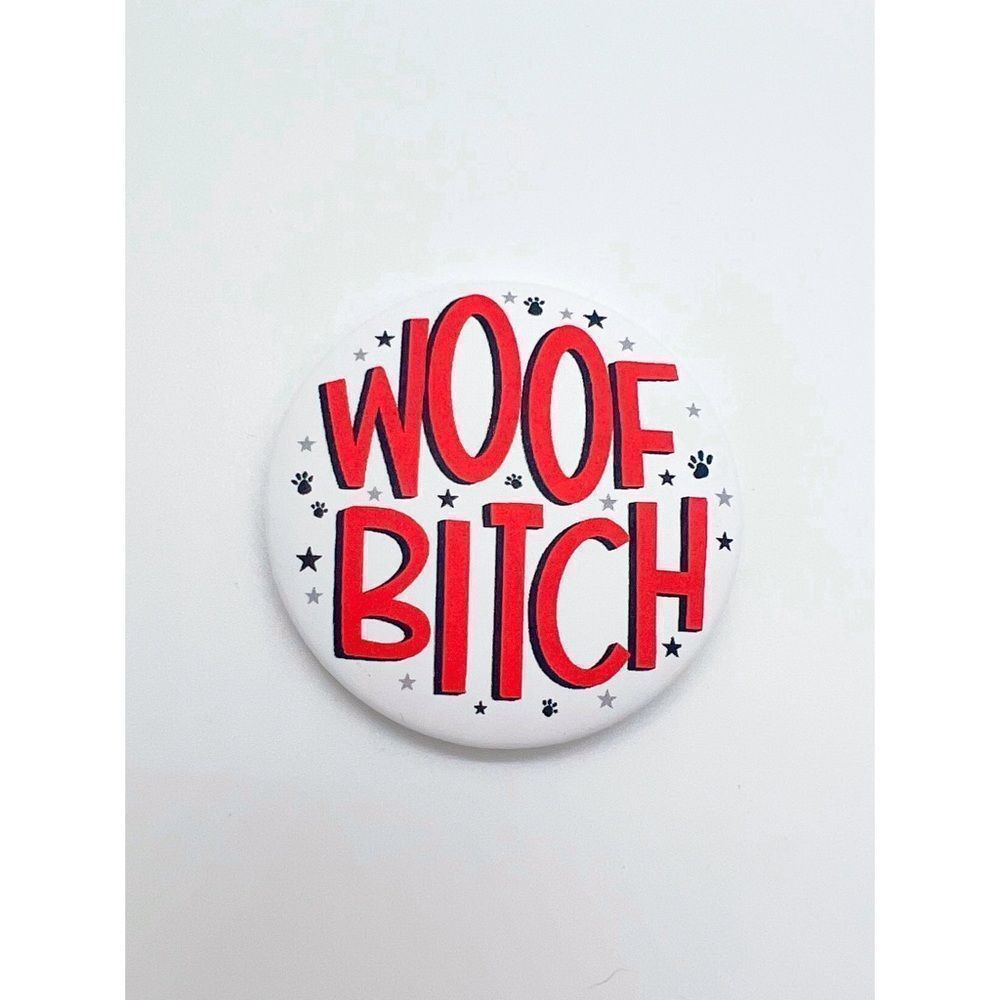 Woof b!tch gameday button